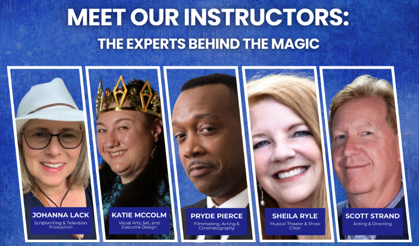 JDS Creative Academy instructors Johanna Lack, Katie McColm, Pryde Pierce, Sheila Ryle, and Scott Strand—experts in acting, filmmaking, musical theater, and creative arts.