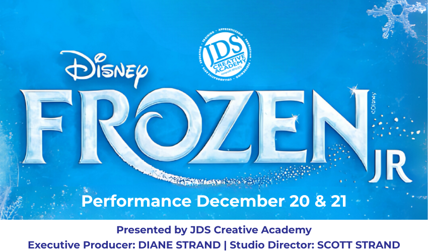 Frozen Jr. cast with Executive Producer Diane Strand and Studio Director Scott Strand at JDS Creative Academy in Temecula – kids theater and children’s musical performance